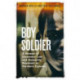 Boy Soldier: A memoir of innocence lost and humanity regained in northern Uganda