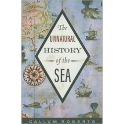 The Unnatural History of the Sea