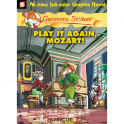 Geronimo Stilton Graphic Novels Vol. 8: Play It Again, Mozart