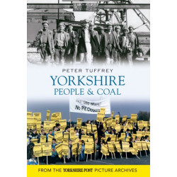 Yorkshire People & Coal