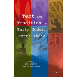 Text and Tradition in Early Modern North India