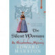 The Silent Woman: The dramatic Elizabethan whodunnit