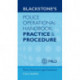 Blackstone's Police Operational Handbook: Practice and Procedure
