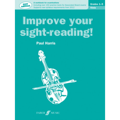 Improve your sight-reading! Viola Grades 1-5