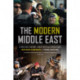 The Modern Middle East, Third Edition: A Political History since the First World War
