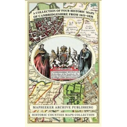A Cambridgeshire 1611 - 1836 - Fold Up Map that includes Four Historic Maps of Cambridgeshire, John Speed's County Map of 1611, Johan Blaeu's County Map of 1648, Thomas Moule's County Map of 1836 and Thomas Moule's Plan of Cambridge City 1836