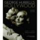 George Hurrell's Hollywood: Glamour Portraits 1925-1992