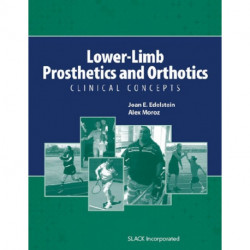 Lower-Limb Prosthetics and Orthotics: Clinical Concepts
