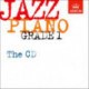 Jazz Piano Grade 1: The CD: The CD