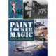 Paint Locker Magic: A History of Naval Aviation Special Markings and Artwork