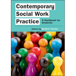 Contemporary Social Work Practice: A Handbook for Students