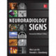 Neuroradiology Signs