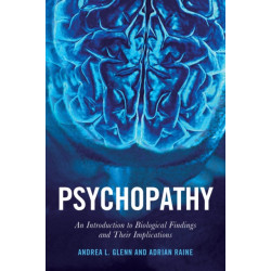 Psychopathy: An Introduction to Biological Findings and Their Implications