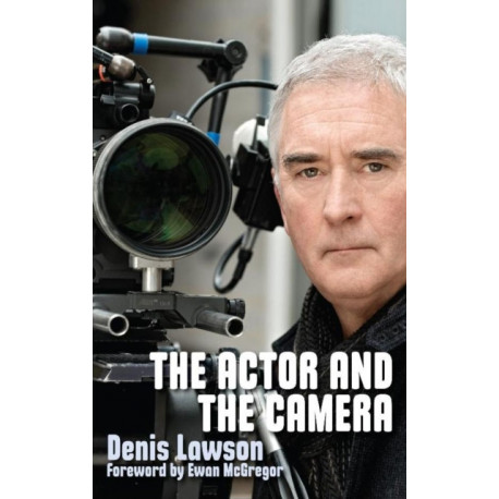The Actor and the Camera