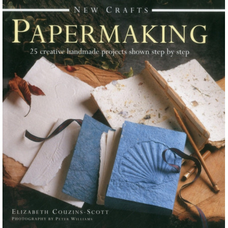 New Crafts: Papermaking