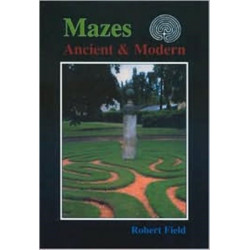Mazes: Ancient and Modern