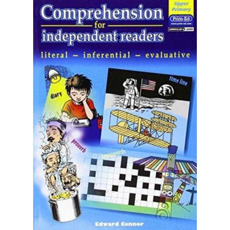 Comprehension for Independent Readers Upper: Literal - Inferential - Evaluative