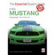 The Ford Mustang: Fifth Generation / S197 2005-2014