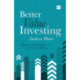 Better Value Investing: Improve your results as a value investor