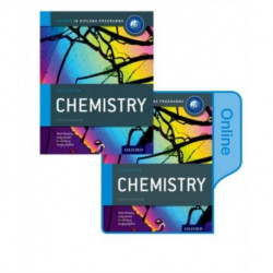 Oxford IB Diploma Programme: IB Chemistry Print and Enhanced Online Course Book Pack