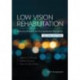 Low Vision Rehabilitation: A Practical Guide for Occupational Therapists