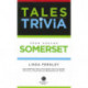 Bradwell's Somerset Tales & Trivia