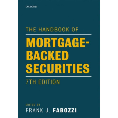 The Handbook of Mortgage-Backed Securities, 7th Edition