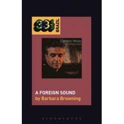 Caetano Veloso’s A Foreign Sound