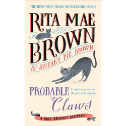 Probable Claws: A Mrs. Murphy Mystery