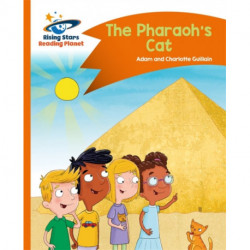 Reading Planet - The Pharaoh's Cat - Orange: Comet Street Kids