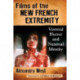 Films of the New French Extremity: Visceral Horror and National Identity