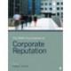 The SAGE Encyclopedia of Corporate Reputation