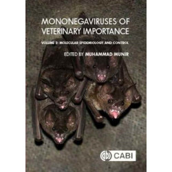 Mononegaviruses of Veterinary Importance, Volume 2: Molecular Epidemiology and Control