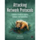 Attacking Network Protocols