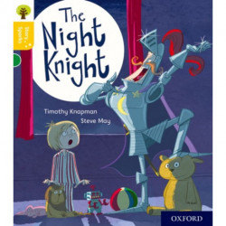 Oxford Reading Tree Story Sparks: Oxford Level 5: The Night Knight