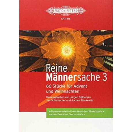 Reine Mannersache 3: 66 Stucke fur Advent und Weihnachten
