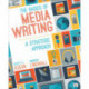 The Basics of Media Writing: A Strategic Approach