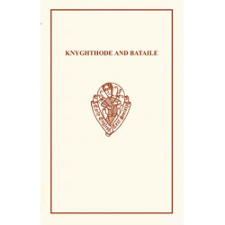 Knyghthode and Bataile