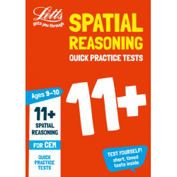 11+ Spatial Reasoning Quick Practice Tests Age 9-10 (Year 5): For the 2025 Cem Tests