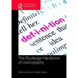 The Routledge Handbook of Lexicography