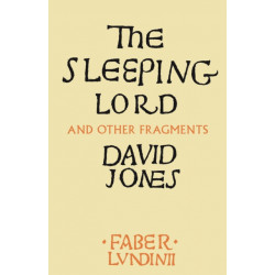 The Sleeping Lord: And Other Fragments