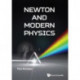 Newton And Modern Physics