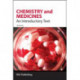 Chemistry and Medicines: An Introductory Text