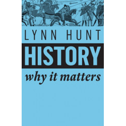 History: Why It Matters
