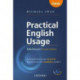 Practical English Usage, 4th edition: (Hardback with online access): Michael Swan's guide to problems in English
