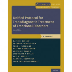 Unified Protocol for Transdiagnostic Treatment of Emotional Disorders: Workbook