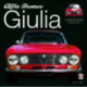 Alfa Romeo Giulia Gt & Gta: Paperback Edition