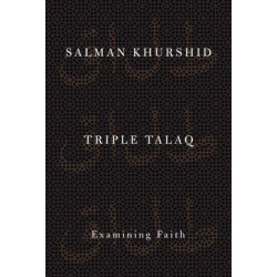 Triple Talaq: Examining Faith