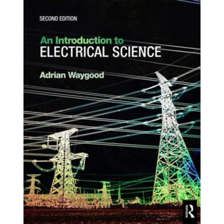 An Introduction to Electrical Science