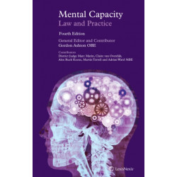 Mental Capacity: Law and Practice